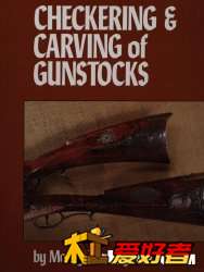 The Checkering and Carving of Gunstocks_槍托Checkering和雕刻 1990.jpg